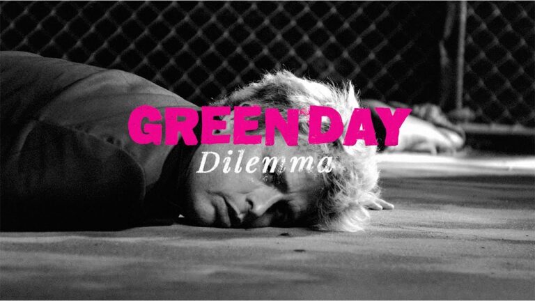 Green Day – Dilemma music video