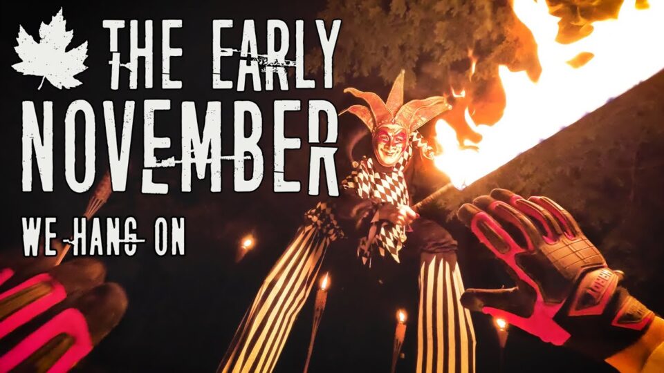 The Early November – We Hang On