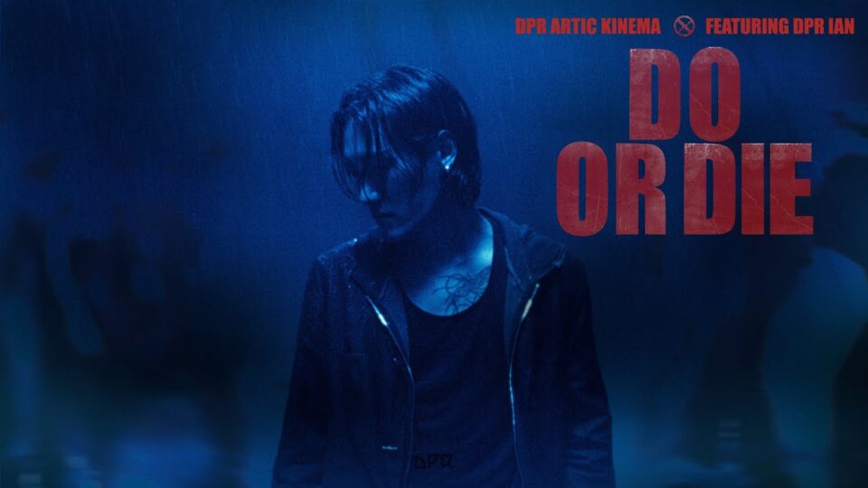 DPR ARTIC – Do or Die Feat. DPR IAN