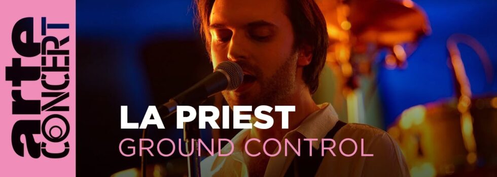 LA Priest – Ground Control – ARTE Concert