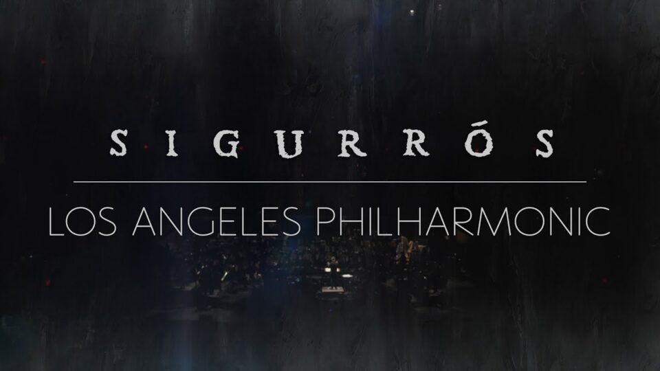 Sigur Rós live from the Walt Disney Concert Hall | Full Set (New Mix)