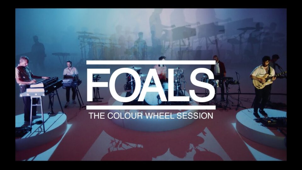 FOALS – The Colour Wheel Session [LIFE IS YOURS]