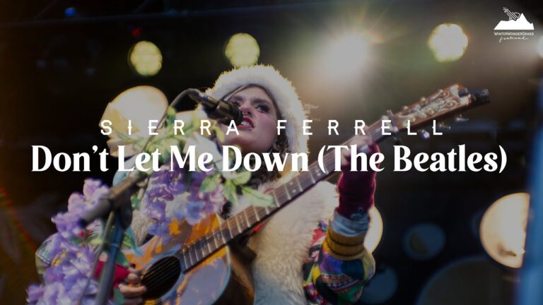 Sierra Ferrell – Don’t Let Me Down (The Beatles) [Live WinterWonderGrass] music video