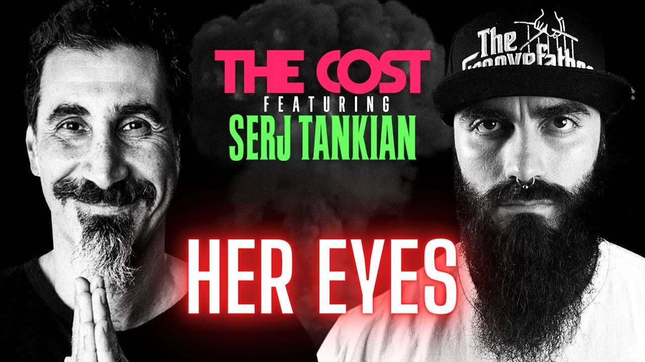 The Cost – Her Eyes