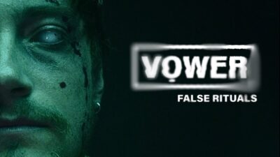 VOWER – False Rituals