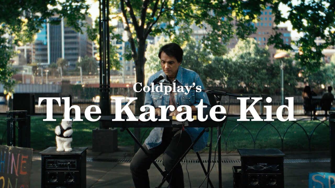 Coldplay – The Karate Kid