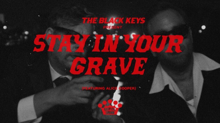 The Black Keys – Stay In Your Grave music video