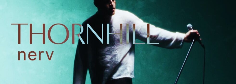 Thornhill – nerv