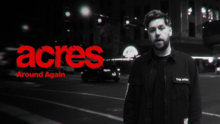 Acres – Around Again music video