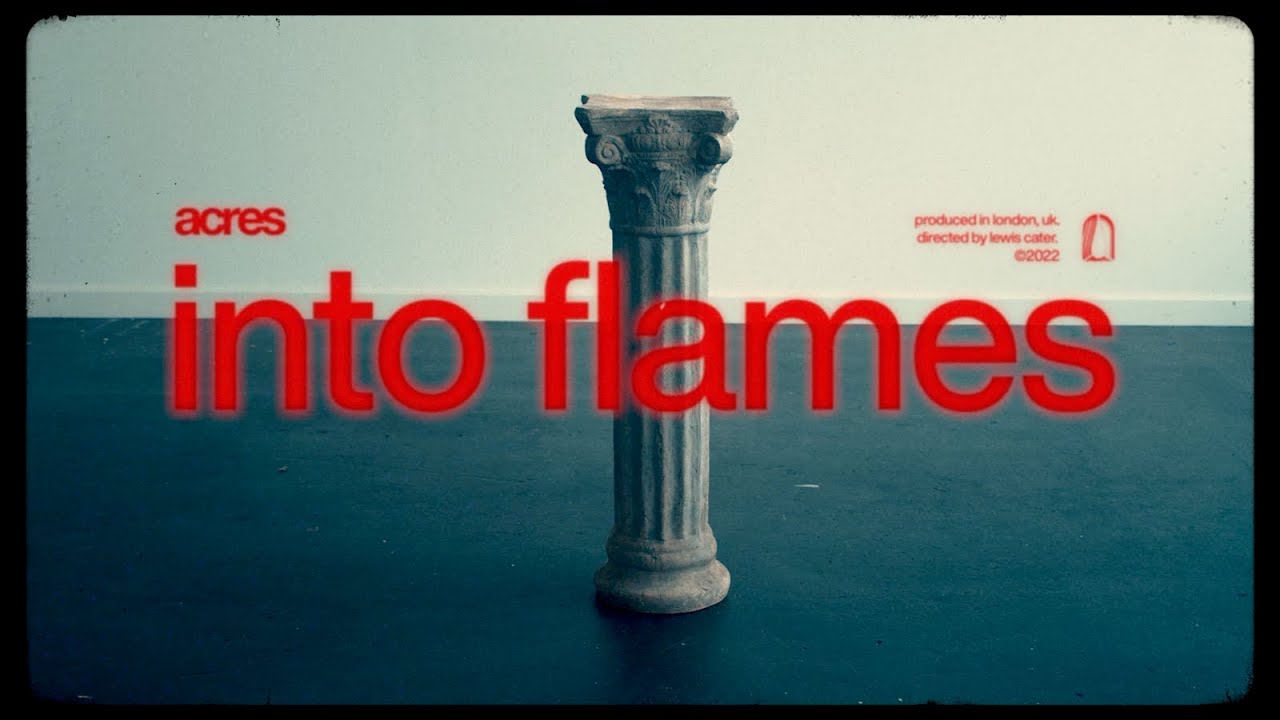 Acres – Into Flames