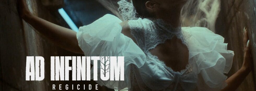 Ad Infinitum – Regicide