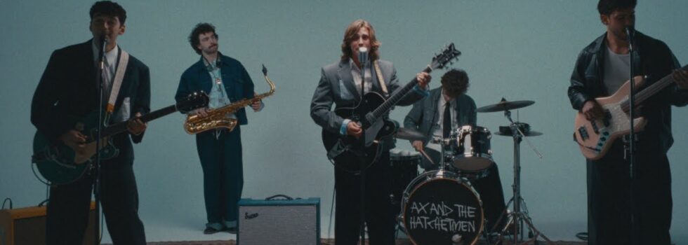 Ax and the Hatchmen – Blurry Light (with Albert Hammond Jr)