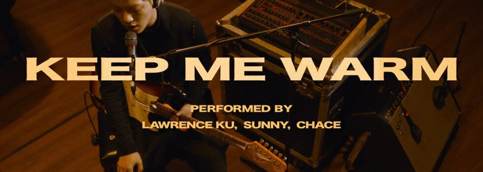CHACE – KEEP ME WARM (LIVE)