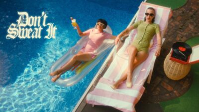 Daisy Grenade – Don’t Sweat It