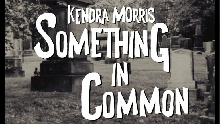 Kendra Morris – Something In Common music video