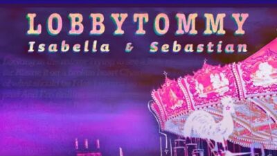 lobbytommy – Isabella&Sebastian