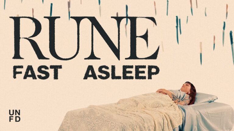 RUNE – Fast Asleep music video