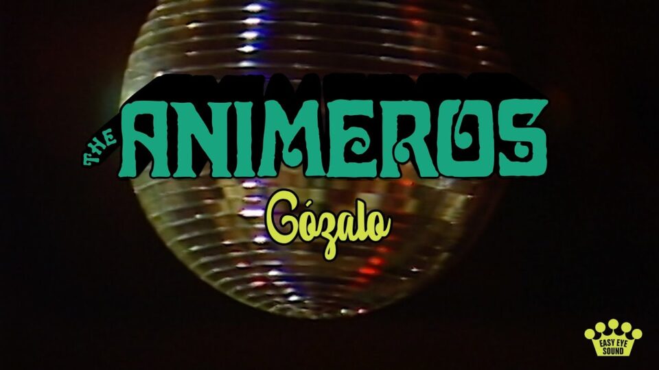 The Animeros – Gózalo