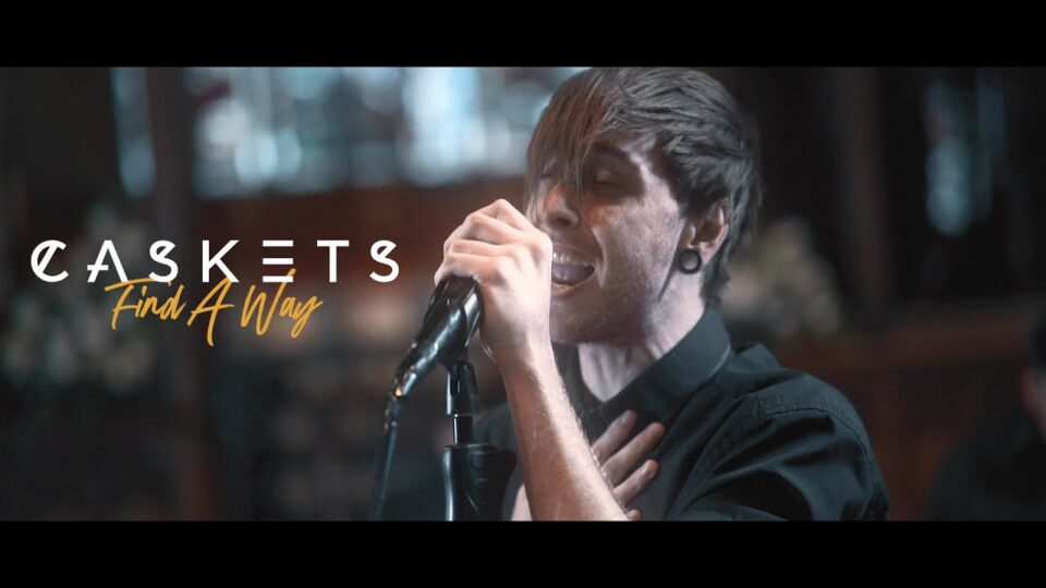 Caskets – Find a Way