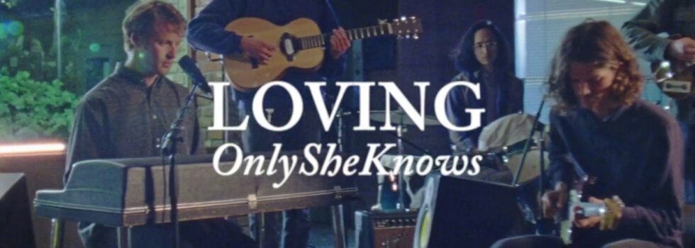 LOVING – Only She Knows (Live)