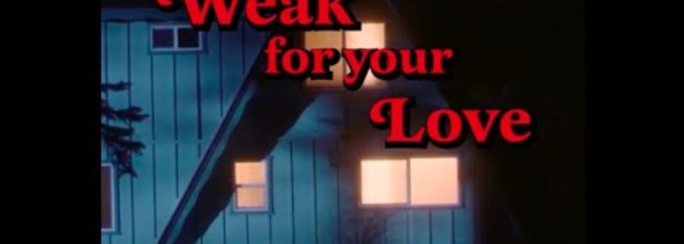 Thee Sacred Souls – Weak for Your Love