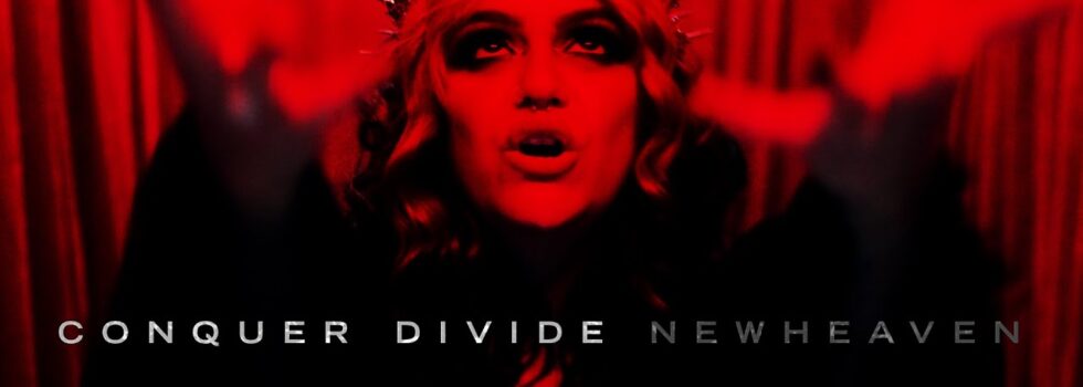 Conquer Divide – N E W H E A V E N