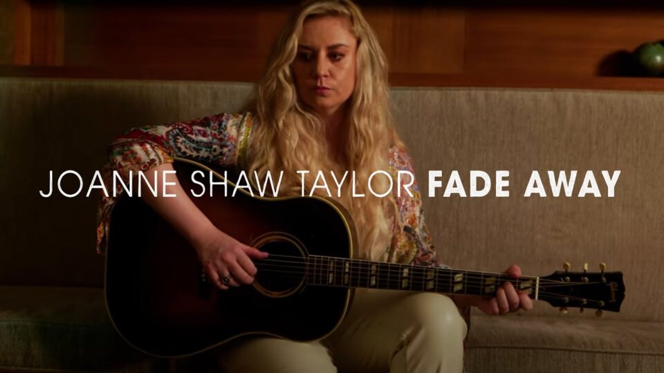Joanne Shaw Taylor – Fade Away