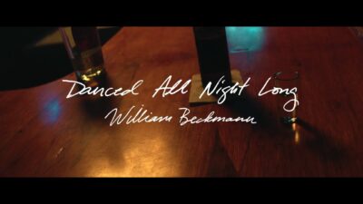 William Beckmann – Danced All Night Long