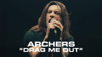 Archers – Drag Me Out