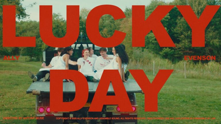 Ally Evenson – Lucky Day music video