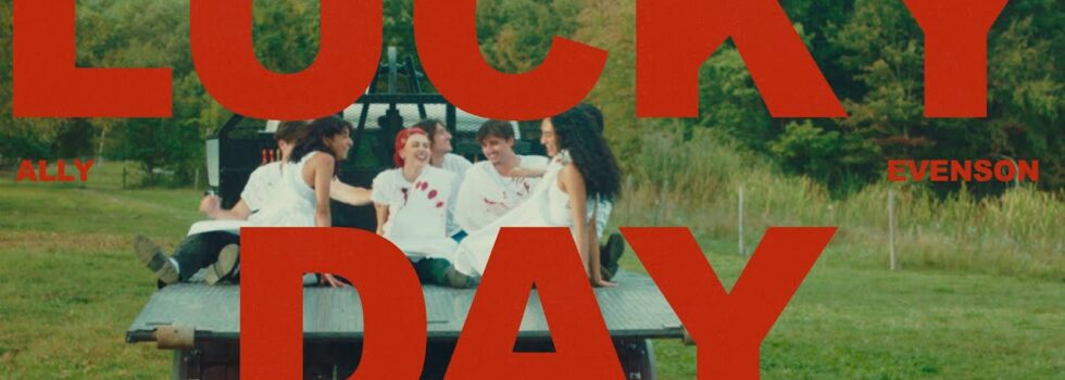 Ally Evenson – Lucky Day