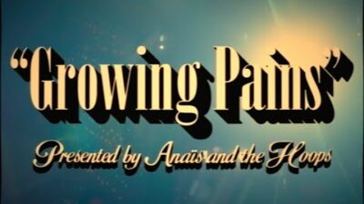 Anaïs & The Hoops – Growing Pains
