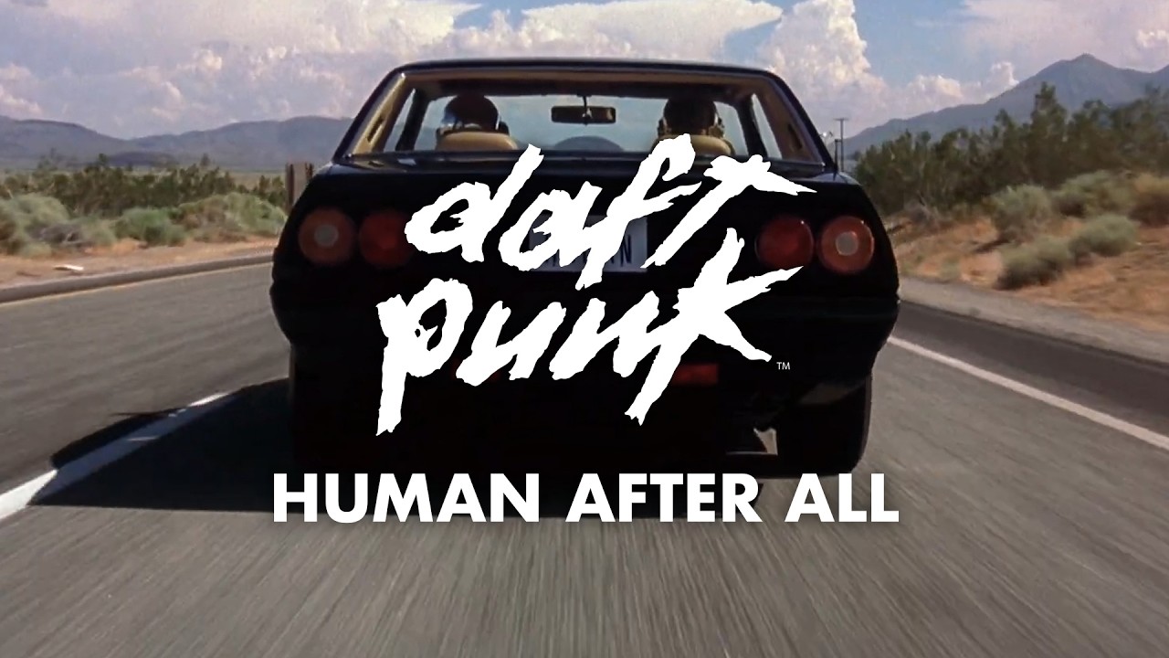 Daft Punk – Human After All