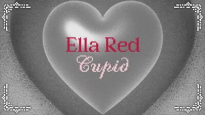 Ella Red – Cupid