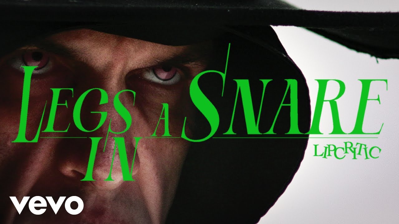 Lip Critic – Legs In A Snare