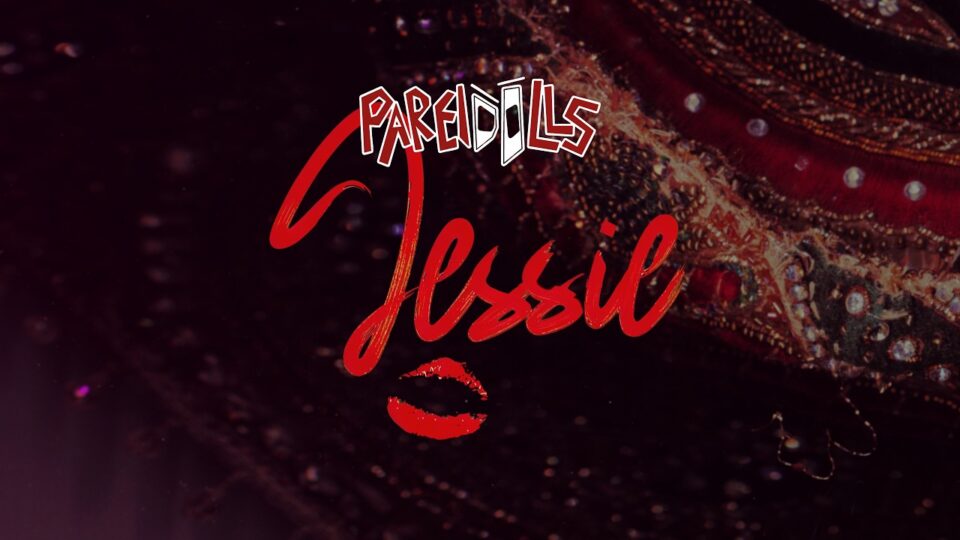 Pareidolls – Jessie