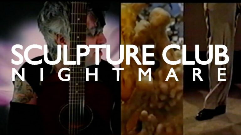 Sculpture Club – Nightmare music video