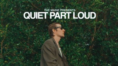 The Maine – Quiet Part Loud