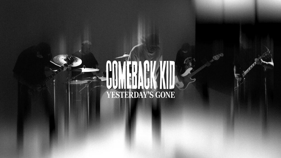 Comeback Kid - Yesterday's Gone feat. Incendiary (OFFICIAL MUSIC VIDEO) — directed by Alex McFarland & Jordy Clarke — music video music video
